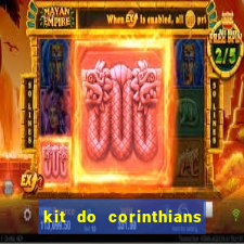 kit do corinthians dls 19